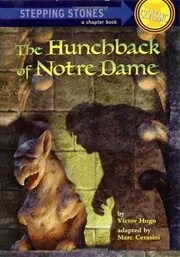Book cover for "The Hunchback of Notre Dame" by Marc Cerasini