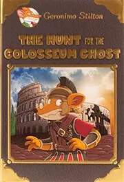 Book cover for "The Hunt for the Colosseum Ghost"