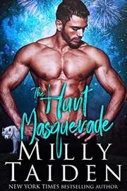 Book cover for "The Hunt: Masquerade" by Milly Taiden