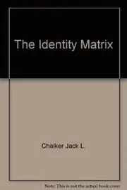 Book cover for "The Identity Matrix" by Jack L Chalker