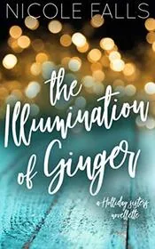 The Illumination of Ginger