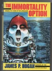 The Immortality Option