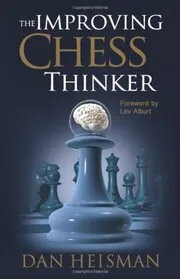 Book cover for "The Improving Chess Thinker"