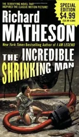 The Incredible Shrinking Man / The Shrinking Man