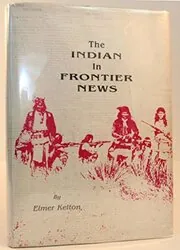 The Indian in Frontier News