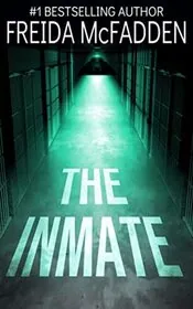 Book cover for "The Inmate"