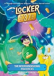 The Interdimensional Fish Sticks