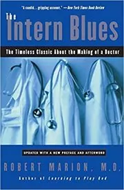 Book cover for "The Intern Blues" by Robert Marion