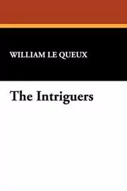 The Intriguers