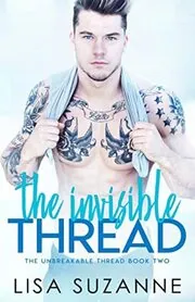 The Invisible Thread