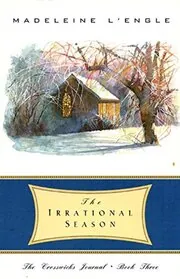 Book cover for "The Irrational Season" by Madeleine L'Engle