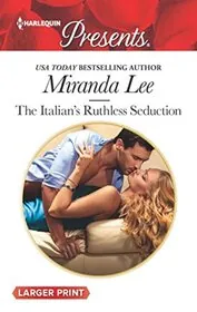 The Italian's Ruthless Seduction