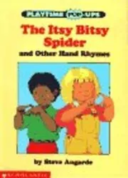 The Itsy Bitsy Spider and Other Hand Rhymes