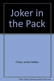 The Joker in the Pack