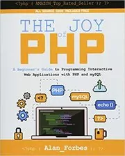 Book cover for "The Joy of PHP" by Alan Forbes