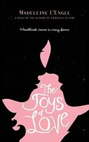 Book cover for "The Joys of Love" by Madeleine L'Engle