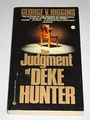 The Judgment of Deke Hunter
