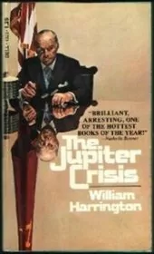 Book cover for "The Jupiter Crisis" by William Harrington