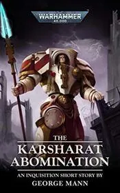 The Karsharat Abomination