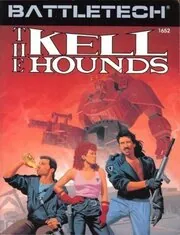 Book cover for "The Kell Hounds" by Michael A Stackpole