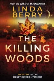 Book cover for "The Killing Woods / Quiet Scream" by Linda Berry