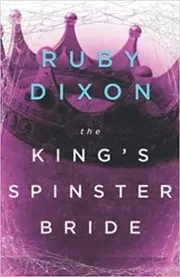 The King's Spinster Bride