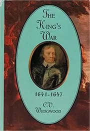Book cover for "The King's War" by C.V. Wedgewood