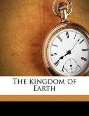 The Kingdom of Earth / The Black Watcher