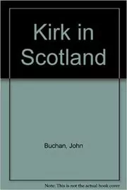 The Kirk in Scotland