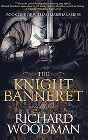 Book cover for "The Knight Banneret" by Richard Woodman