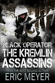 Book cover for "The Kremlin Assassins" by Eric Meyer