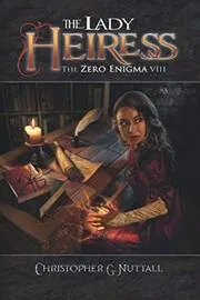 Book cover for "The Lady Heiress" by Christopher G Nuttall