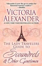 The Lady Travelers Guide to Scoundrels and Other Gentlemen