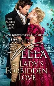 Book cover for "The Lady's Forbidden Love" by Wendy Vella