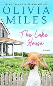 Book cover for "The Lake House" by Olivia Miles