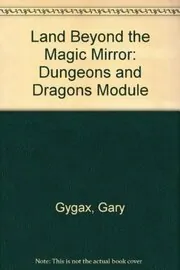 The Land Beyond the Magic Mirror