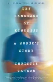 Book cover for "The Language of Kindness" by Christie Watson