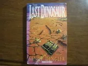 The Last Dinosaur
