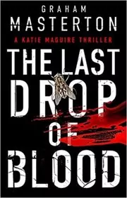 The Last Drop of Blood