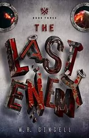 Book cover for "The Last Enemy" by WR Gingell
