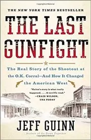 Book cover for "The Last Gunfight" by Jeff Guinn