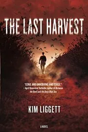 The Last Harvest