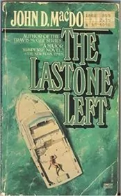 Book cover for "The Last One Left" by John D MacDonald