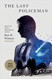 Book cover for "The Last Policeman" by Ben H. Winters