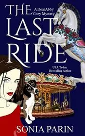 Book cover for "The Last Ride" by Sonia Parin