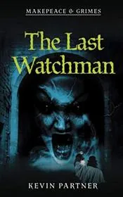 The Last Watchman