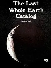 Book cover for "The Last Whole Earth Catalog"