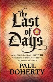 Book cover for "The Last of Days" by Paul Doherty