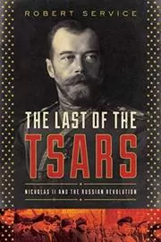 Book cover for "The Last of the Tsars" by Robert Service