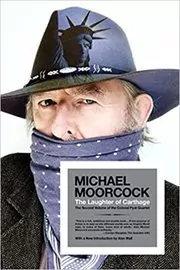 Book cover for "The Laughter of Carthage" by Michael Moorcock